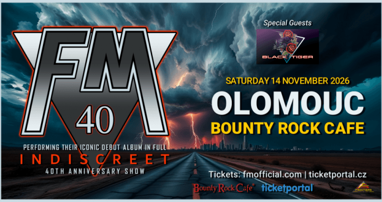 FM - "INDISCREET" 40TH ANNIVERSARY SHOW (Special guests Black Tiger)