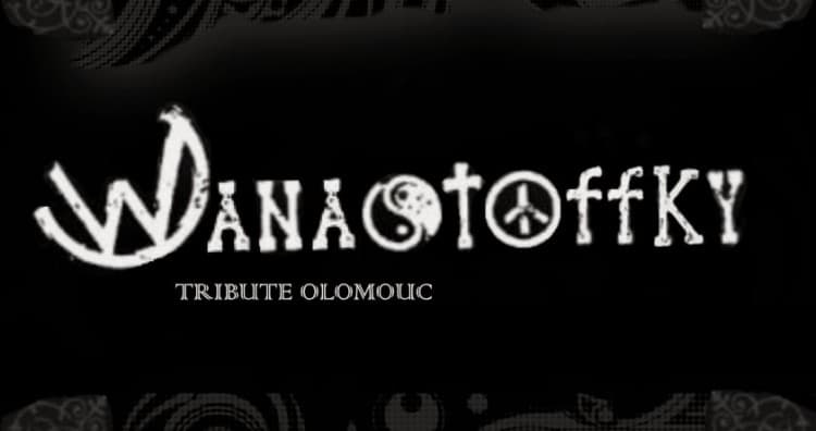 Wanastoffky (tribute Olomouc)