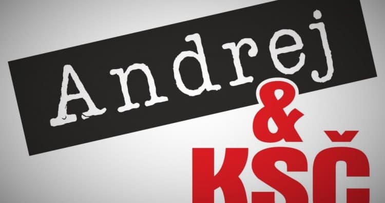 ANDREJ & KSČ