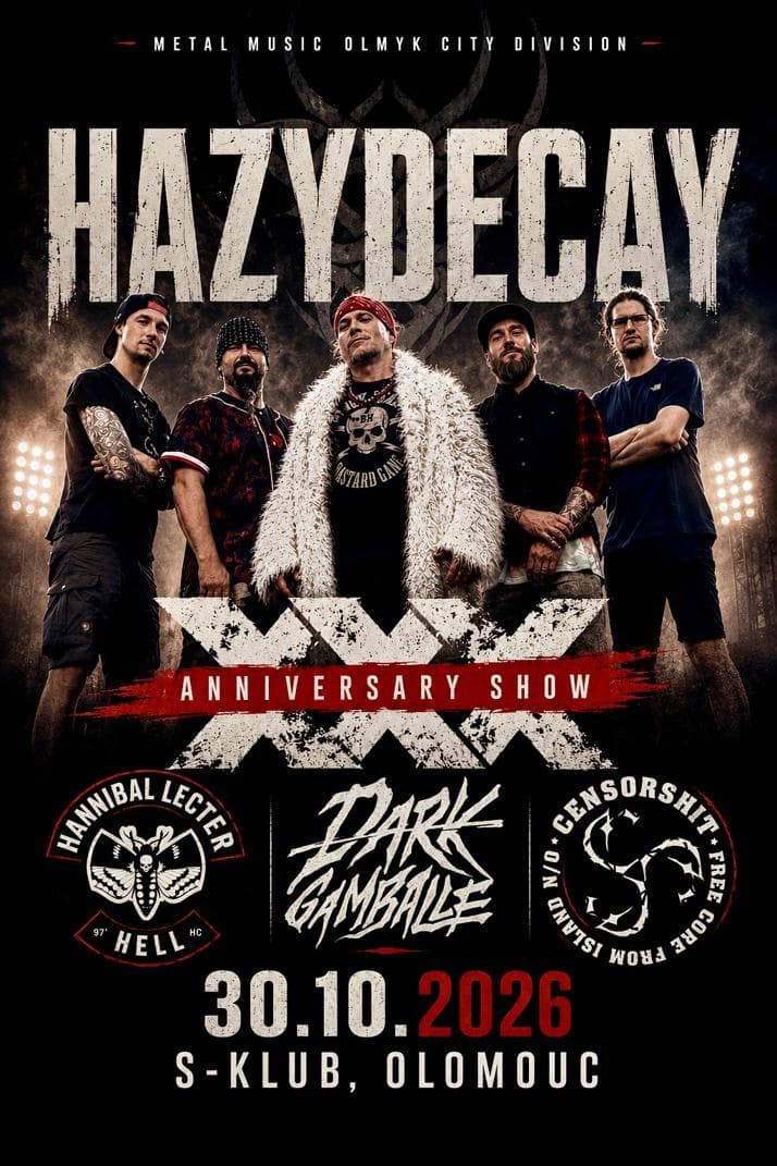 HAZYDECAY XXX ANNIVERSARY SHOW